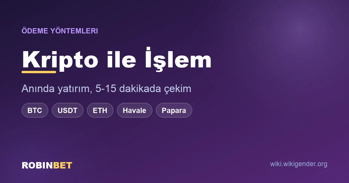 Robinbet kripto ödeme